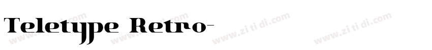 Teletype Retro字体转换
